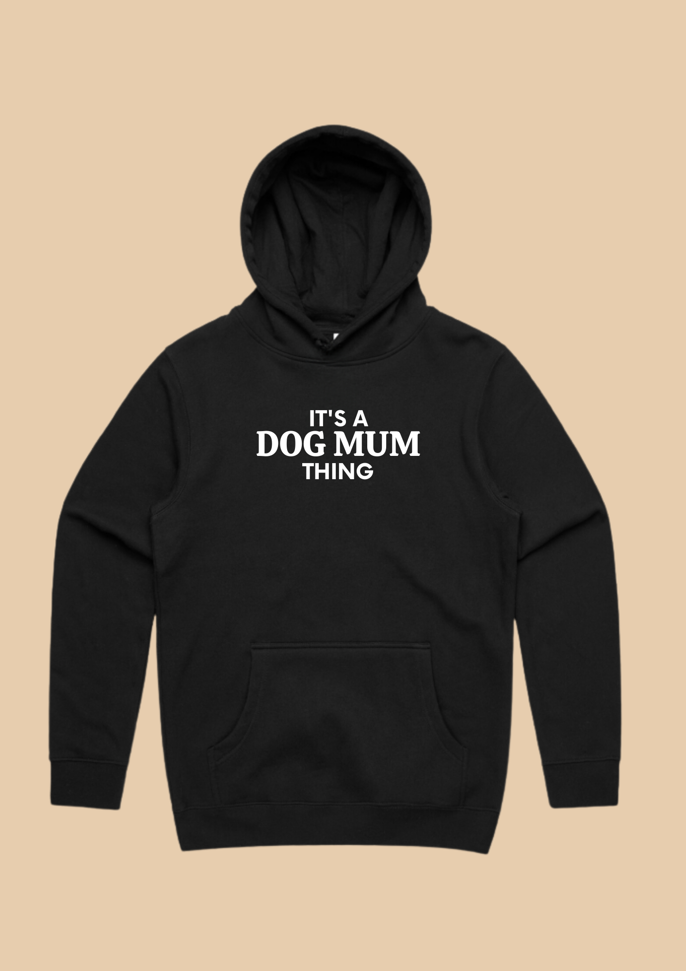 It's a Dog Mum Thing Hoodie | PRE-ORDER
