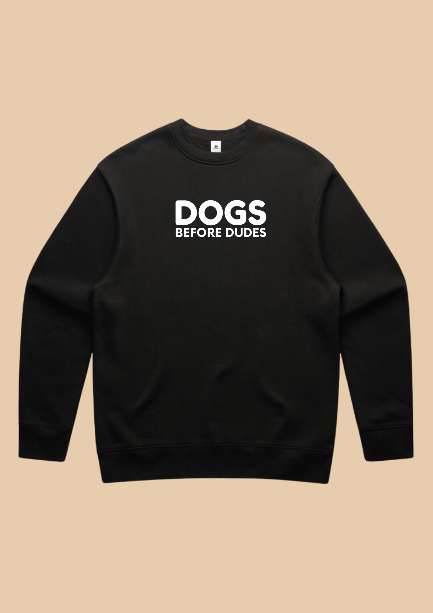 Dogs Before Dudes Crew Neck | PRE-ORDER