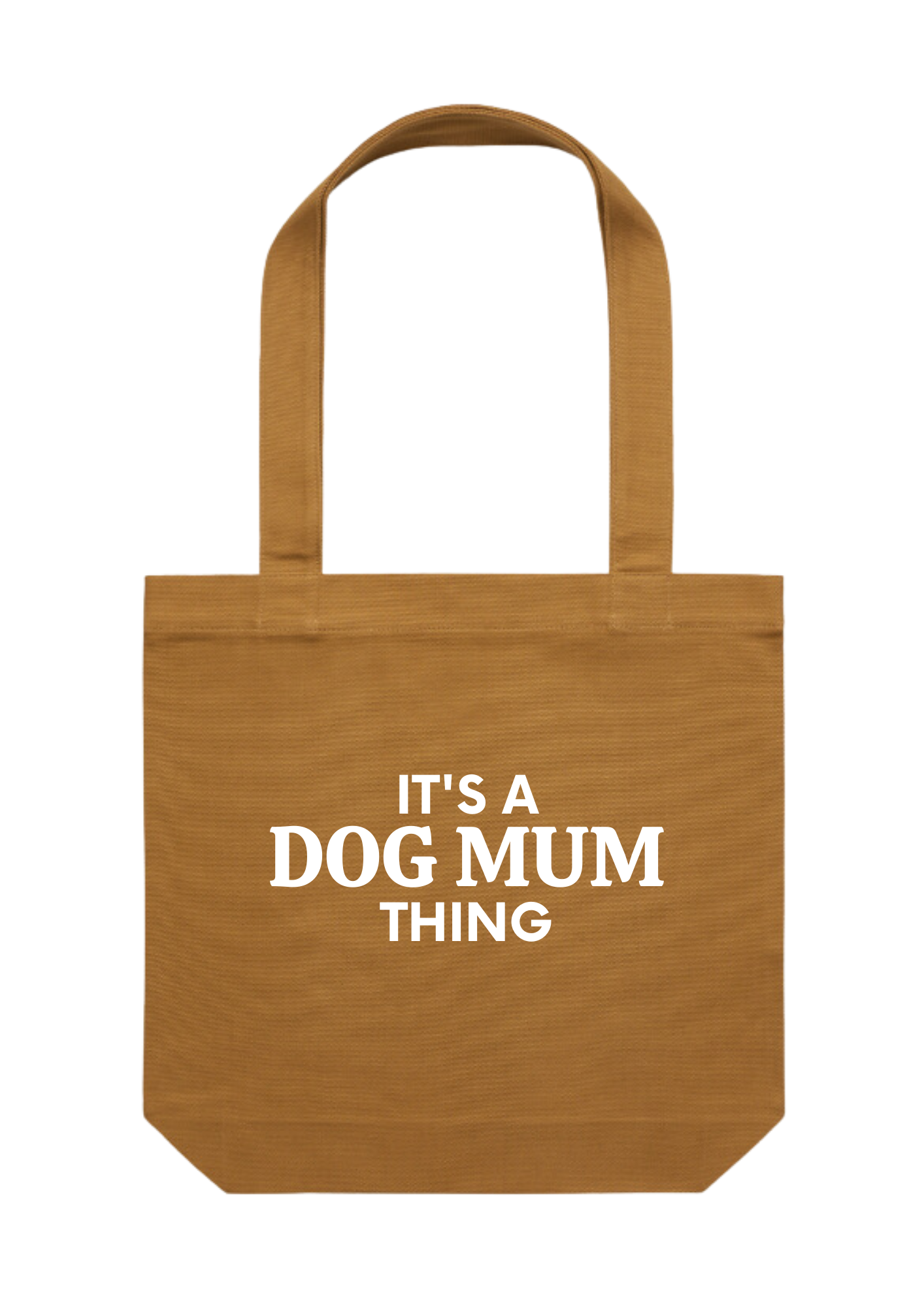 It's a Dog Mum Thing Tote Bag | PRE-ORDER