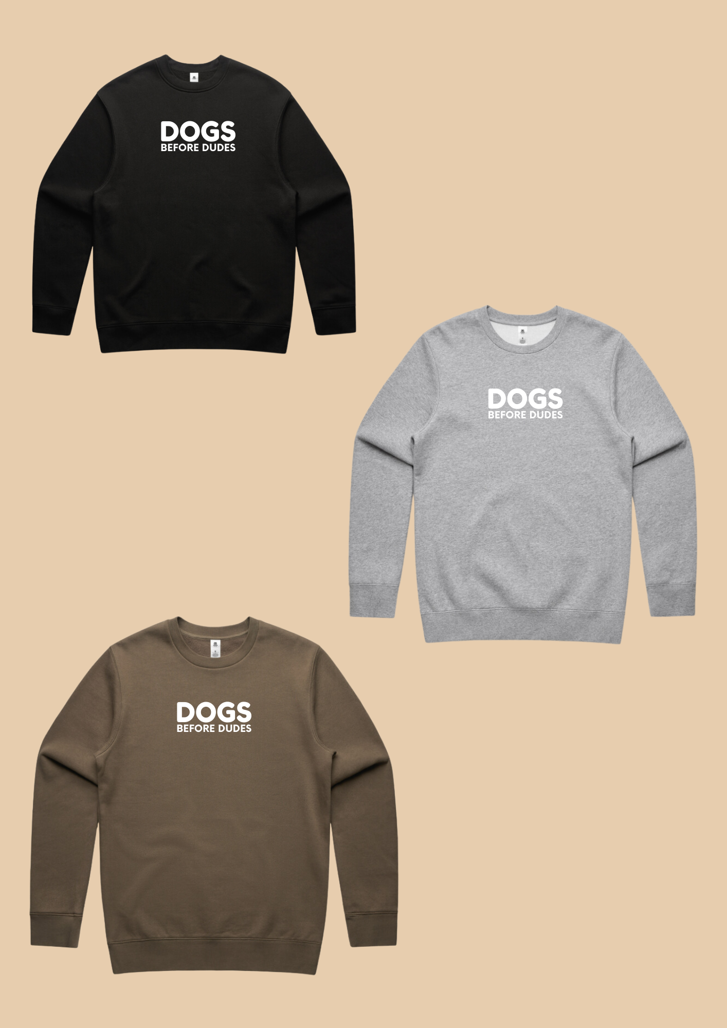 Dogs Before Dudes Crew Neck | PRE-ORDER