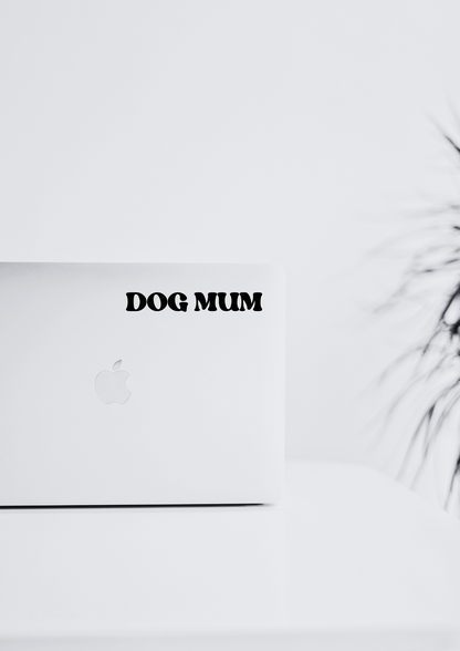 dog-quote-decal-dog-wall-decal-dog-mum-quote-customisable