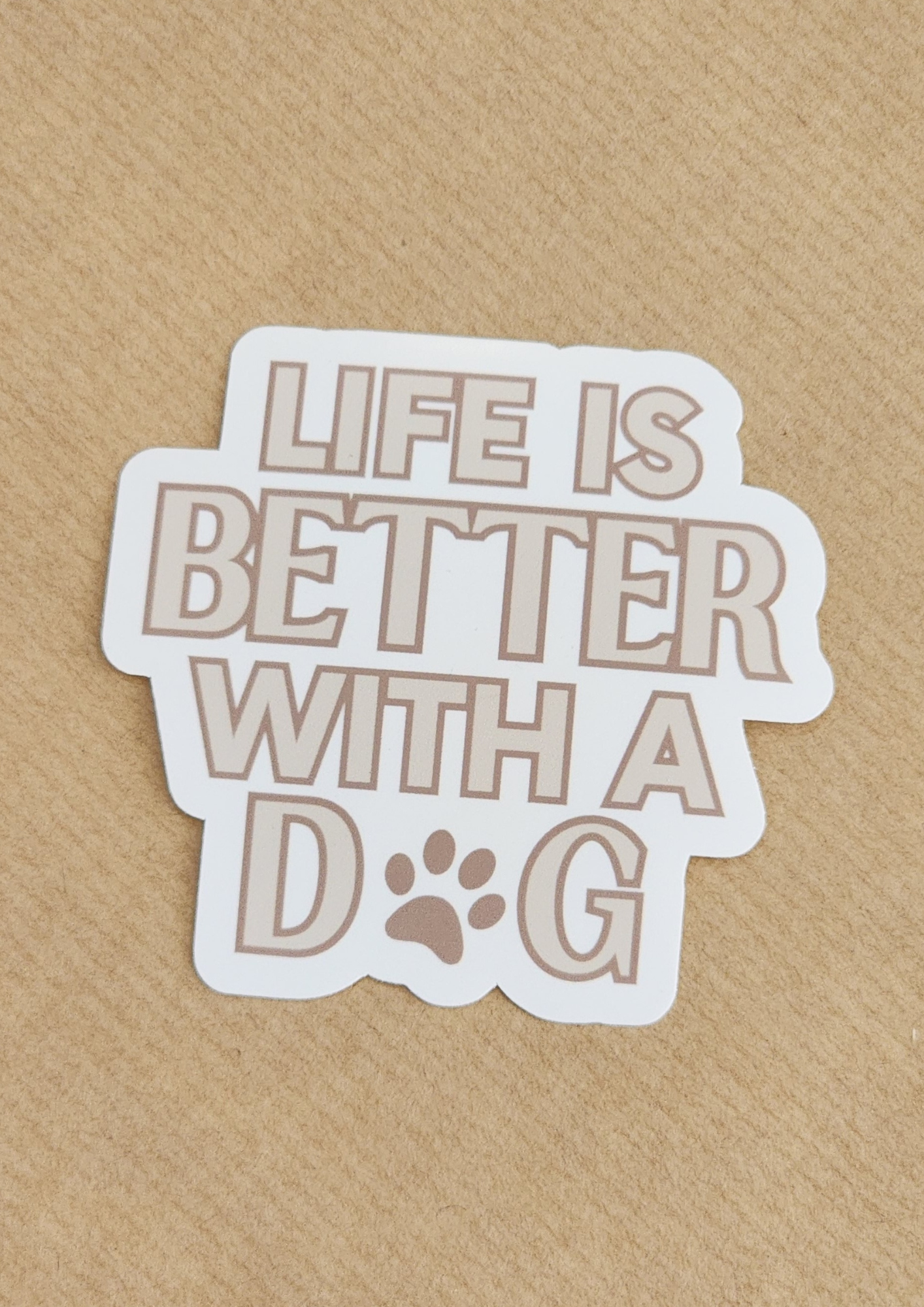 Life is Better with a Dog Sticker | Market Stock