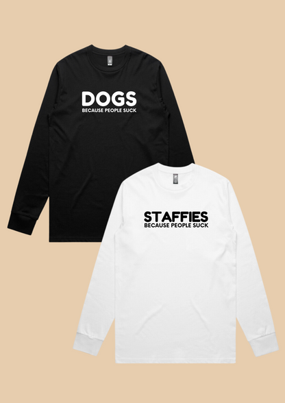 dog quote tshirt long sleeve tshirt for dog lovers dog quote long sleeve