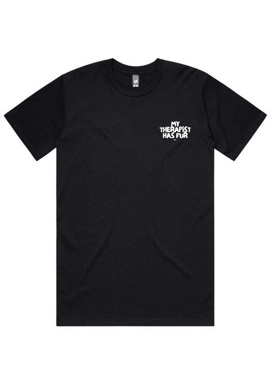 Unisex T-Shirt | My Therapist Has Fur | Pre-Order